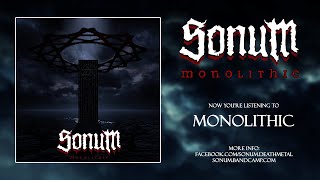 Music video thumbnail preview for SONUM - Monolithic [Full EP] by Sonum