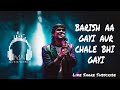 BARISH AA GAYI AUR CHALI BHI GAYI Jubin Nautiyal Romantic Hindi Song