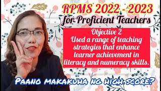 Explaining OBJECTIVE 2 of the RPMS Tool for Proficient Teachers & get the highest possible score