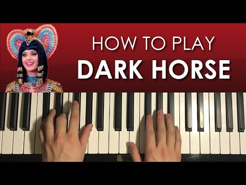 HOW TO PLAY - Katy Perry - Dark Horse (Piano Tutorial Lesson)