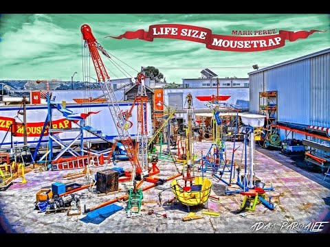 LifeSize MouseTrap - Nimby May 3rd 2014 Rube Goldberg