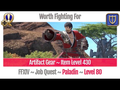 FFXIV Paladin Level 80 Job Quest Shadowbringers - Worth Fighting For