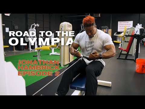 Jonathan Hambrick Road to the Olympia - Ep.2 Training | Jacked Factory