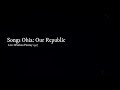 Songs Ohia: Our Republic (Live)