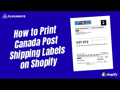 How to Print Canada Post Shipping Labels on Shopify Automatically