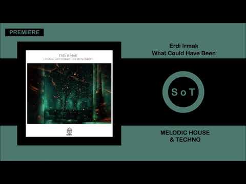 Erdi Irmak - What Could Have Been (Original Mix) [PREMIERE] [Melodic House] [Songspire Records]