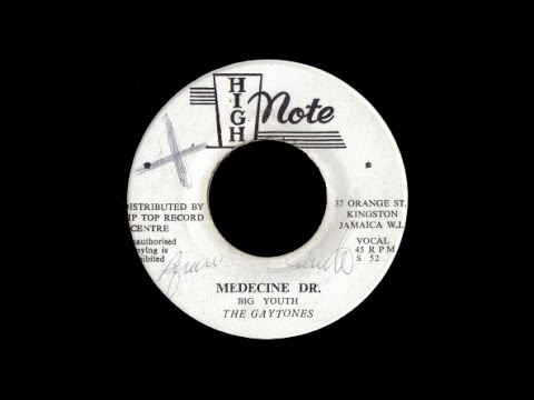 Big Youth - Medicine Dr. Version (The Gaytones)