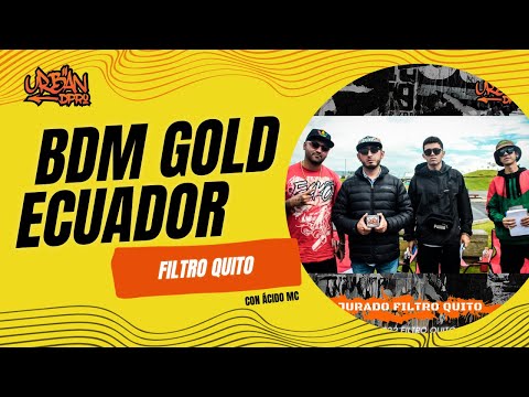 Urban Dpro News  | BDM GOLD Ecuador -¿Qué pasó en el Filtro 1?