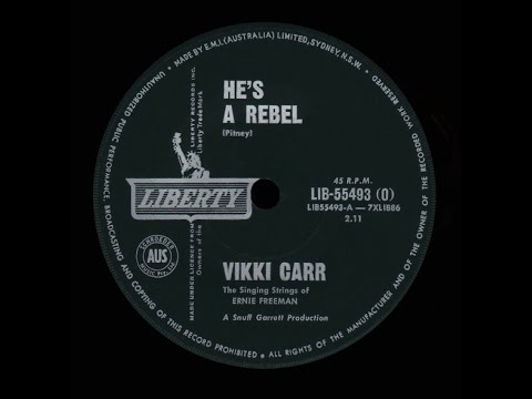 He’s A Rebel – Vikki Carr – 1962 (Original Stereo)