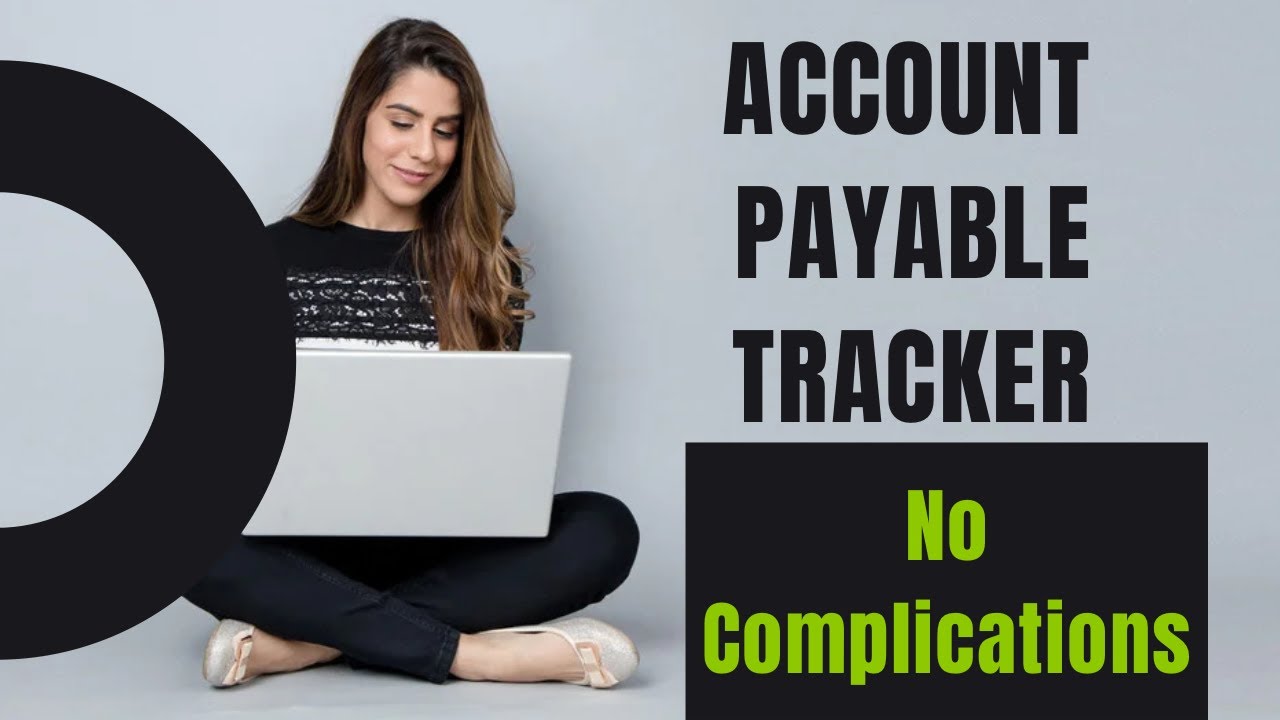 Account Payable Tracker | Eazy Creation