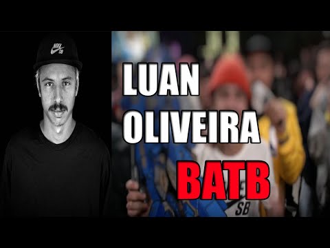 Todas BATALHAS de LUAN OLIVEIRA no BATB *PT01