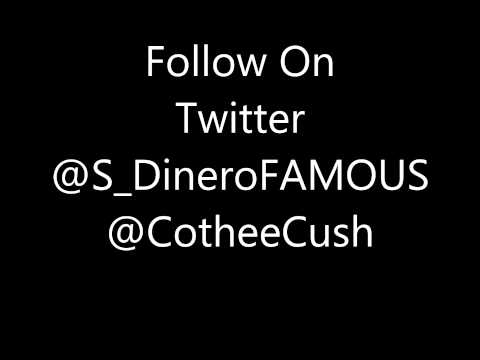 CotheeCush x Shana Dinero - Keep Ya Eyes Open