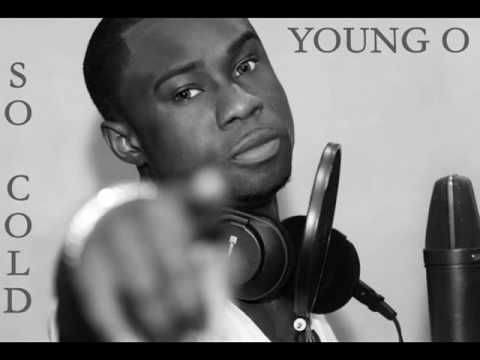 YOUNG O - So Cold (Prod By Mr Lonely)
