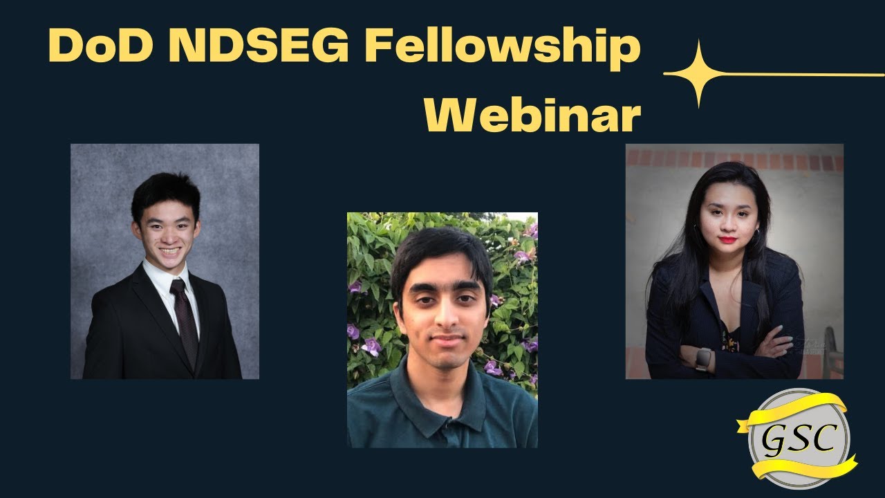 DoD NDSEG Fellowship Webinar | NDSEG Fellows Share Experiences in Applying