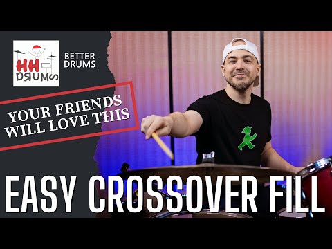 Easy Crossover Fill - Your Friends Will Love This - Better Drums - Drum Lesson #171