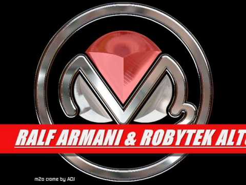 RALF ARMANI & ROBYTEK ALTURAS m2o