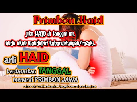 Arti haid berdasarkan tanggal ‼️ primbon jawa lengkap
