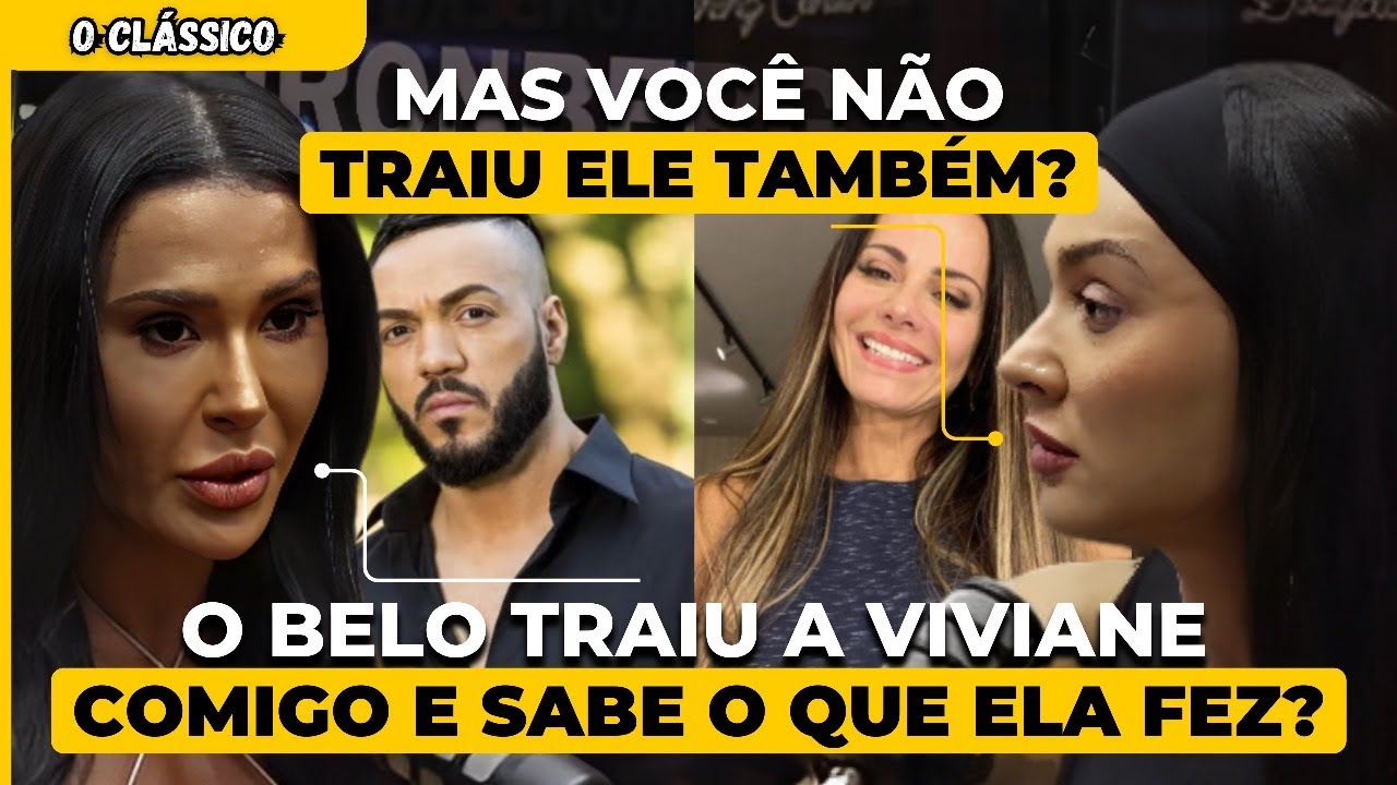 a VERDADE sobre TRAIÇÃO de GRACYANNE BARBOSA e BELO