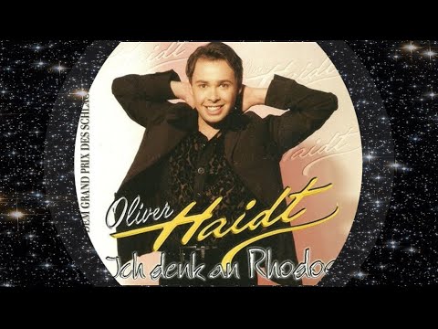 Oliver Haidt 1998 Ich denk' an Rhodos