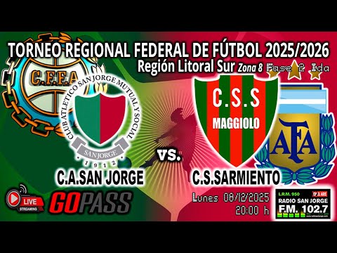 251208 Torneo Regional Federal 2025/26 | C.A.San Jorge vs C.S.Sarmiento