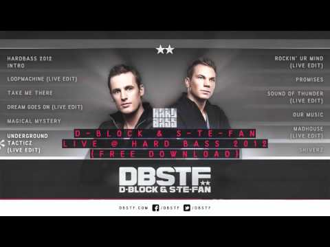 D-Block & S-te-Fan live @ Hardbass 2012