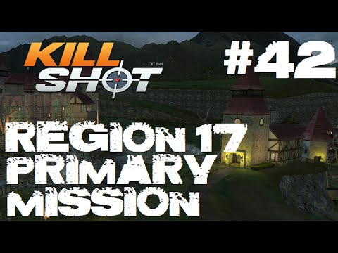 Kill Shot Primary Mission Region 17 - Survive for 25 seconds Part 42 Gameplay