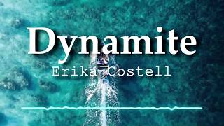 Erika Costell - Dynamite (Lyric Video)