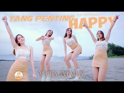 Dj Yang Penting Happy - Vita Alvia (Official Music Video)