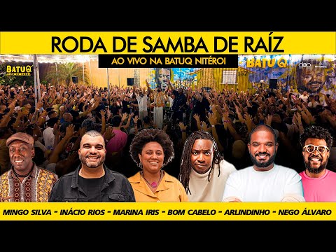 Roda de Samba de Raiz da BatuQ Niteroí com Mingo, Inacio, Marina, Bom Cabelo, Arlindinho e Alvaro