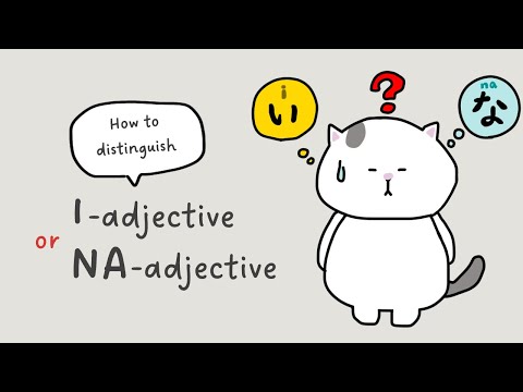 I-adjectives vs. NA-adjectives 🐱 Ultimate Guide for All Levels!