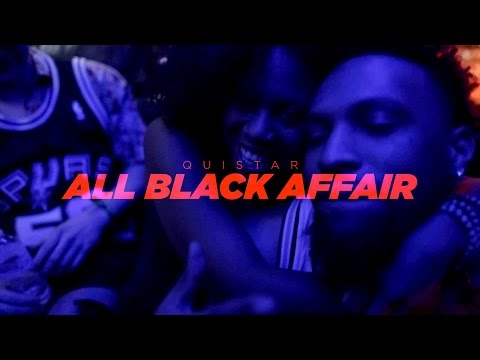 Quistar - All Black Affair (Official Video)