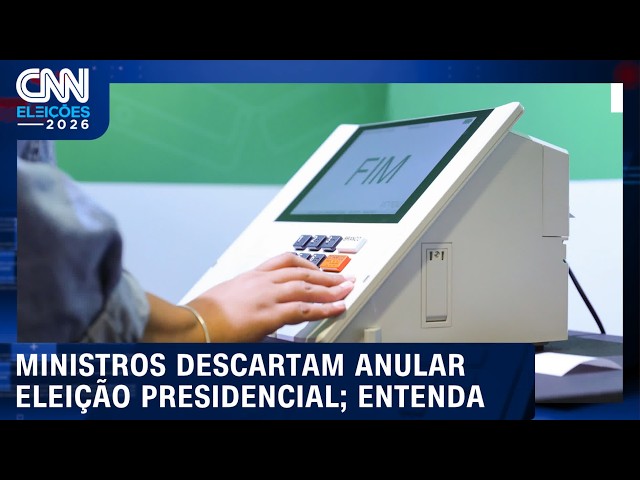 Ministros do STF e do TSE descartam anular eleição presidencial; entenda | CNN ELEIÇÕES