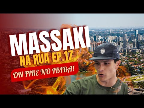 Massaki - MASSAKI NA RUA - EP17 - São Paulo