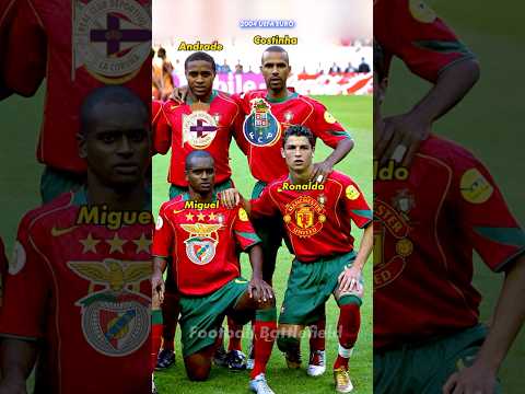 Portugal squad UEFA EURO 2004🔥Clubs🤔#footballshorts #ronaldo #uefaeuro #cr7