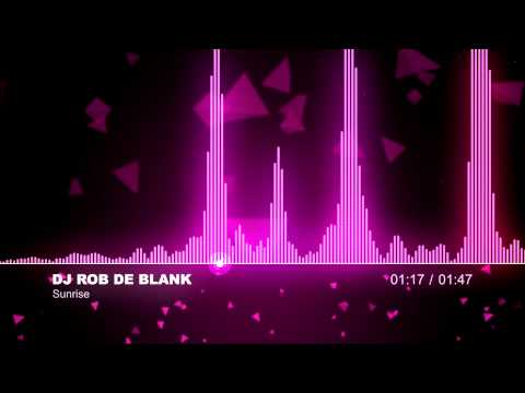 DJ Rob de Blank - Sunrise (Single-Preview)