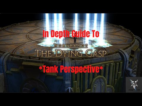 Final Fantasy 14 The Dying Gasp Trial Dungeon In Depth Dungeon Walkthrough