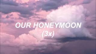 Lana Del Rey - Honeymoon (Lyrics)