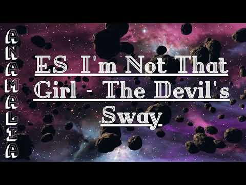 ES I'm Not That Girl  The Devil's Sway! Rock music!!!