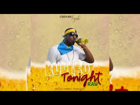 Cooyah - RudeBoy Tonite (Dennery Segment) 2021