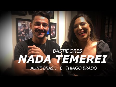Aline Brasil e Thiago Brado - Gravação “Nada Temerei” - Aline Brasil 10 anos