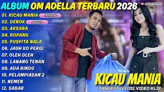 Download lagu KICAU MANIA - DENOK - FENDIK FT DIFARINA ADELLA - NADASWARNA POPULER FULL ALBUM TERBARU 2026 mp3