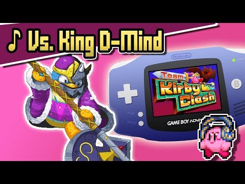 ♪ King D-Mind GBA Remix (Team Kirby Clash)
