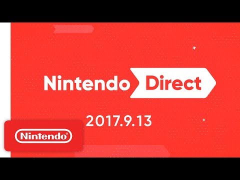 Nintendo Direct 9.13.2017 thumbnail