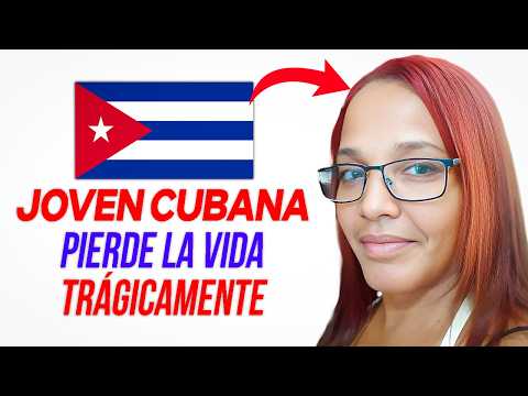 🚨 ÚLTIMA HORA CUBA: MUJER DE 41 AÑOS PIERDE LA VIDA EN DIEZ DE OCTUBRE