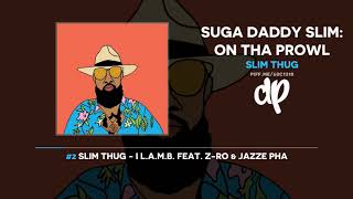 Slim Thug - Suga Daddy Slim: On Tha Prowl (FULL MIXTAPE)
