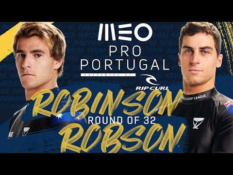 Jack Robinson vs Callum Robson MEO Pro Portugal - Round of 32 Heat Replay