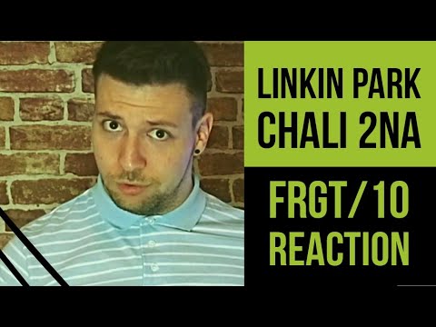 Linkin Park ft Chali 2na - FRGT/10 Reaction - THE RAP SHEET