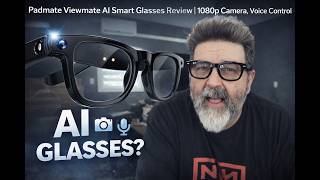 Padmate Viewmate AI Smart Glasses Review | 1080p Camera, Voice Control