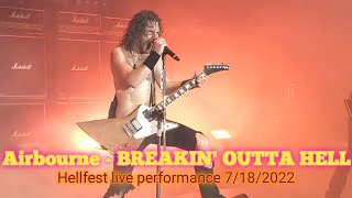 Airbourne - BREAKIN&#39; OUTTA HELL | HELLFEST LIVE PERFORMANCE 2022