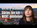 Oxford Studium Lohnt Sich Das Meine Ehrliche Erfahrung Warum Ich NICHT Geblieben Bin